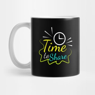 Time to share Mug